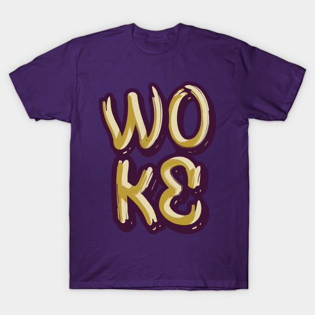 Woke T-Shirt by freshafclothing